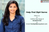India news, India news, helpfinddipti snapdeal s woman employee missing, Snapdeal