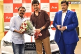 Mahesh Babu Srimanthudu, Mahesh audi car gift to Koratala Siva, mahesh gifts koratala siva audi a6, Srimanthudu