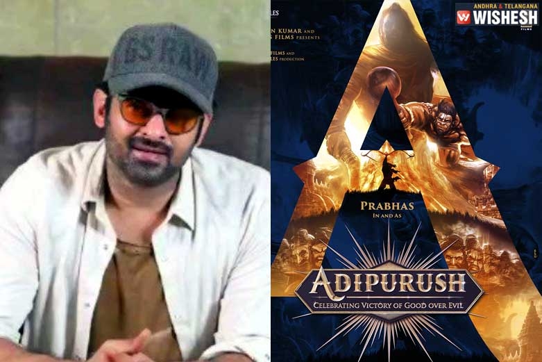 Prabhas holds the Telugu Rights of Adipurush