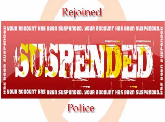 Suspended police rejoin work in 12 hours